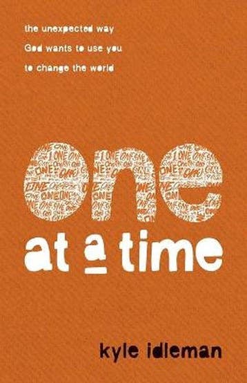 One at a Time – The Unexpected Way God Wants to Use You to, Verzenden, Gelezen, Kyle Idleman