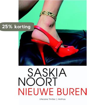 Nieuwe buren 9789041424433 Saskia Noort, Verzenden, Gelezen, Saskia Noort