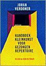 Handboek kleinkunst voor gezongen repertoire 9789038874487, Verzenden, Gelezen, J. Verdoner