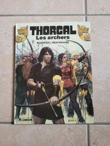 Thorgal T9 - Les Archers + ex-libris - C - 1 Album - Eerste, Boeken, Stripverhalen, Nieuw
