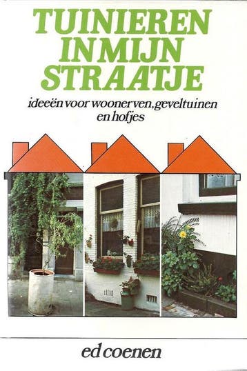 Tuinieren in myn straatje 9789062481279 Coenen, Verzenden, Gelezen, Coenen