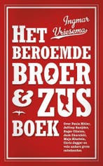 Het beroemde broer en zus boek 9789400402355 Ingmar Vriesema, Verzenden, Gelezen, Ingmar Vriesema
