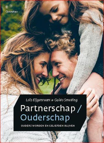 Partnerschap / ouderschap 9789060388150 Loïs Eijgenraam, Verzenden, Zo goed als nieuw, Loïs Eijgenraam