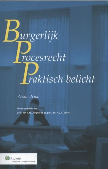 Burgerlijk procesrecht praktisch belicht 9789013119565, Boeken, Verzenden, Gelezen