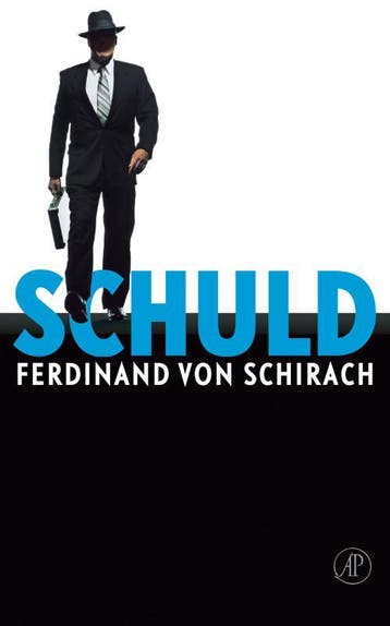 Schuld / Misdaden, schuld, straf / 2 9789029576130, Boeken, Verzenden, Zo goed als nieuw, Ferdinand von Schirach