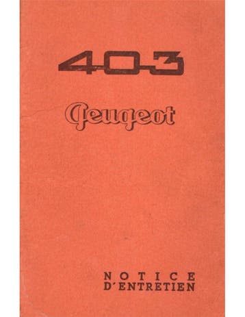 1955 PEUGEOT 403 INSTRUCTIEBOEKJE FRANS, Ophalen of Verzenden
