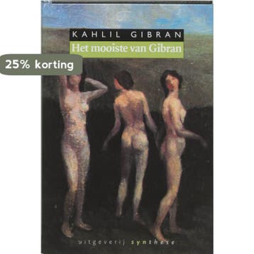 Het mooiste van Gibran 9789062719808 Khalil Gibran, Verzenden, Zo goed als nieuw, Khalil Gibran