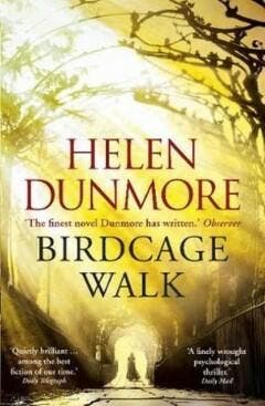 Birdcage walk 9780099592761 Helen Dunmore, Verzenden, Gelezen, Helen Dunmore