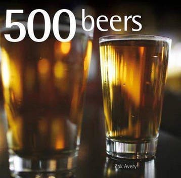 500 Beers 9781845433376 Zak Avery, Verzenden, Gelezen, Zak Avery