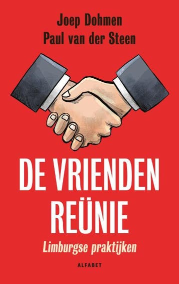 De Vriendenreünie | Paul Steen; Joep H. Dohmen | Nieuw, Verzenden, Nieuw, Paul Steen; Joep H. Dohmen
