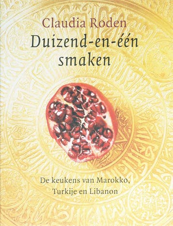 Duizend-en-één smaken 9789059562042 Claudia Roden, Verzenden, Claudia Roden