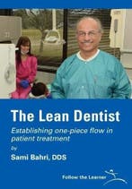 The Lean Dentist 9781934109243 Sami Bahri, Verzenden, Zo goed als nieuw, Sami Bahri