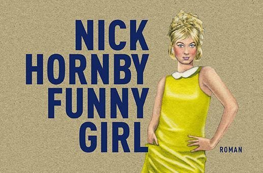 Funny girl / Dwarsligger / 320 9789049803902 Nick Hornby, Boeken, Romans, Gelezen, Verzenden