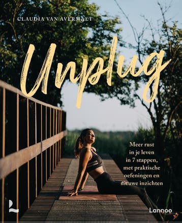Unplug 9789401499057 Claudia Van Avermaet, Verzenden, Claudia Van Avermaet