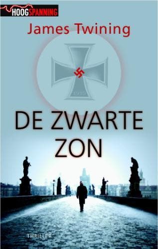 De Zwarte Zon / Hoogspanning 9789045307886 J. Twining, Verzenden, Gelezen, J. Twining