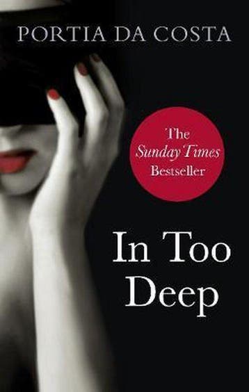 In Too Deep 9780753541272 Portia Da Costa, Verzenden, Portia Da Costa