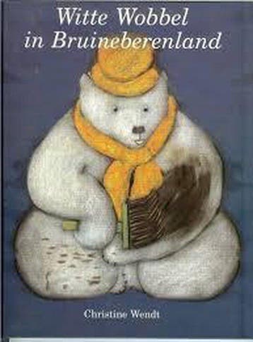 Witte Wobbel in Bruineberenland - Wendt, Verzenden