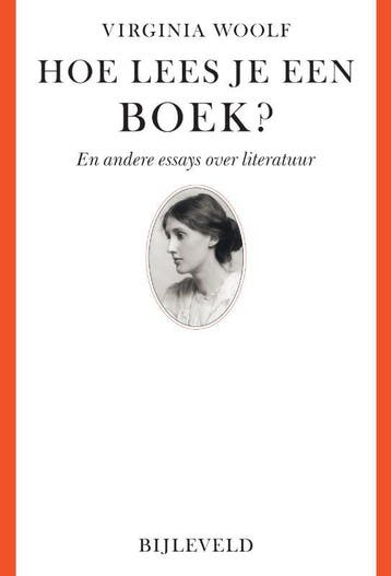 Hoe lees je een boek? en andere essays over literatuur, Boeken, Verzenden, Gelezen, Virginia Woolf