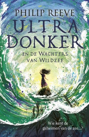Ultra Donker en de wachters van Wildzee (9789021680484), Verzenden