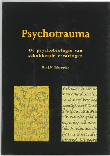 Psychotrauma 9789023236467 B.J.N. Schreuder, Verzenden, B.J.N. Schreuder