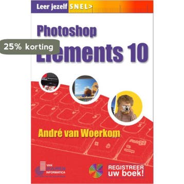 Photoshop Elements 10 / Leer jezelf SNEL... 9789059405387, Verzenden, André van Woerkom