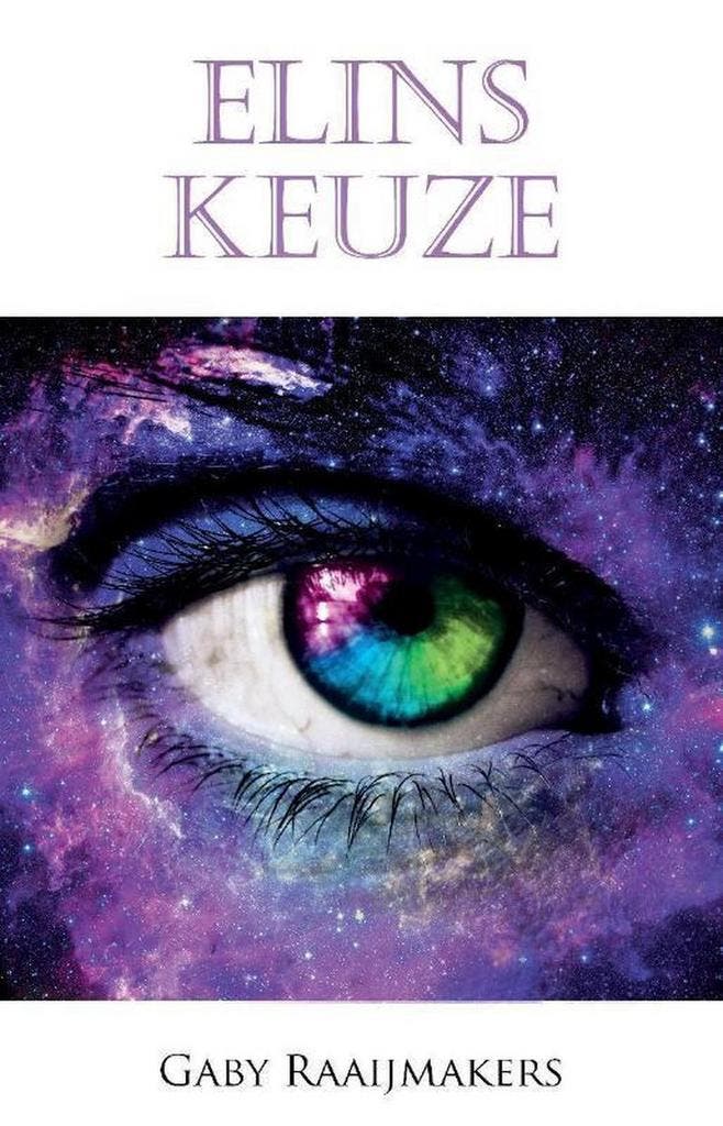 Elins keus 9789463080767 Gaby Raaijmakers, Boeken, Fantasy, Gelezen, Verzenden