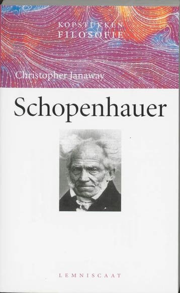Schopenhauer / Kopstukken Filosofie 9789056372842, Boeken, Filosofie, Verzenden, Gelezen, Christopher Janaway