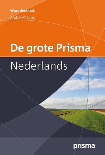 De grote Prisma Nederlands / Prisma handwoordenboeken, Verzenden, André Abeling