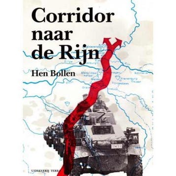 CORRIDOR NAAR DE RIJN 9789062553617 Bollen, Verzenden, Bollen