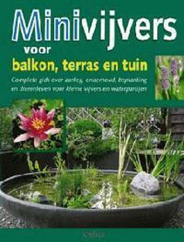 Minivijvers voor balkon, terras en tuin 9789024377886, Verzenden, V. Oldag