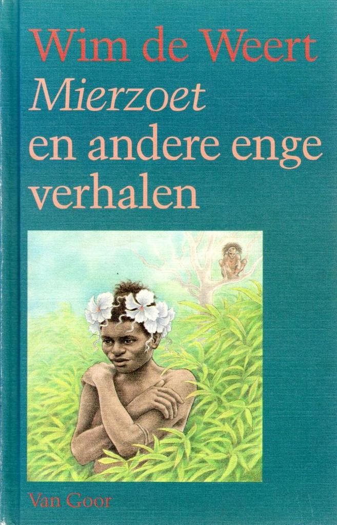 MIERZOET E.A.ENGE VERHALEN 9789000027637 DE WEERT, Livres, Livres pour enfants | Jeunesse | 13 ans et plus, Envoi