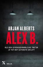 Alex B. / Natan Z. / 2 9789401613187 Arjan Alberts, Verzenden, Arjan Alberts