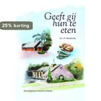Geeft gij hun te eten 9789087181475 Weststrate, Verzenden, Zo goed als nieuw, Weststrate