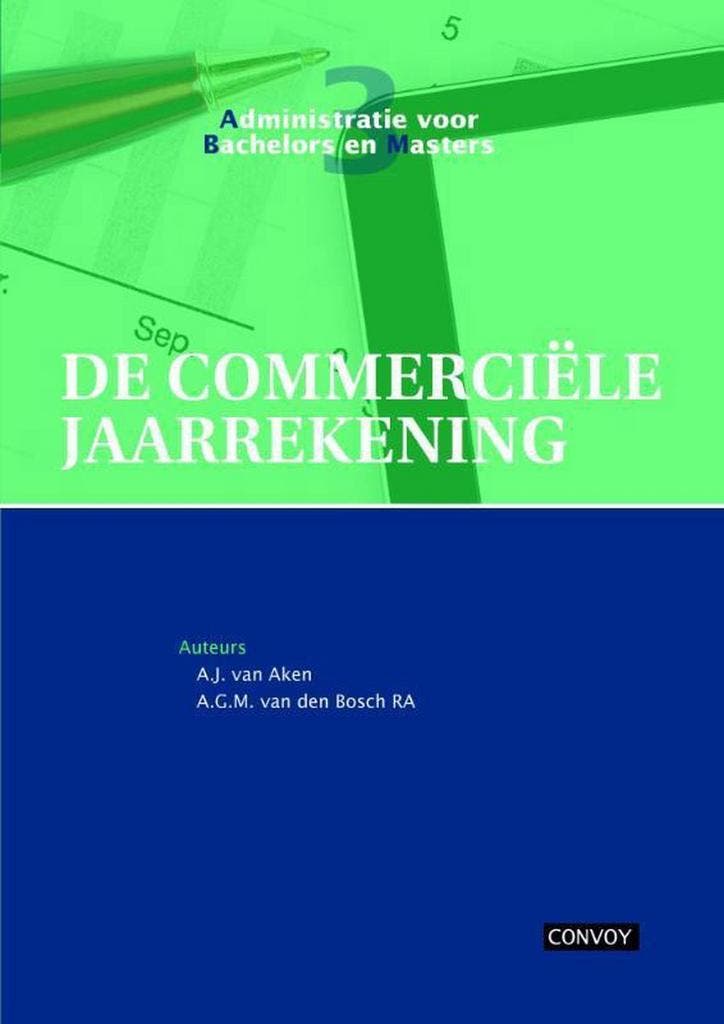 Commerciële jaarrekening theorieboek 9789491725067, Boeken, Economie, Management en Marketing, Zo goed als nieuw, Verzenden