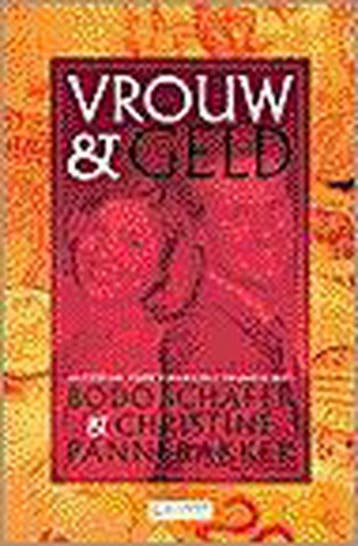 Vrouw en geld 9789021596419 B. Schafer, Verzenden, Zo goed als nieuw, B. Schafer
