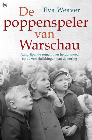 De poppenspeler van Warschau 9789044338515 Eva Weaver, Boeken, Verzenden, Zo goed als nieuw, Eva Weaver