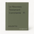 Le Nouveau Testament Commente   Fl 9782746812017 KOLEKTIV, Livres, Verzenden, KOLEKTIV
