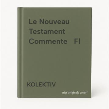 Le Nouveau Testament Commente   Fl 9782746812017 KOLEKTIV, Livres, Verzenden, KOLEKTIV