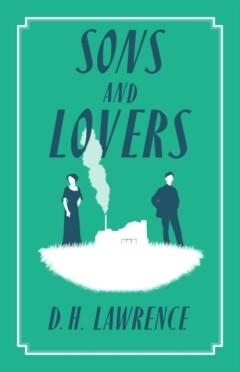 Alma Evergreen: Sons and Lovers 9781847497536 D.H. Lawrence, Verzenden, Gelezen, D.H. Lawrence
