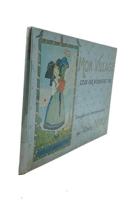 Oncle Hansi (JeanJacques Waltz) - Mon Village. Ceux qui, Antiquités & Art, Antiquités | Livres & Manuscrits