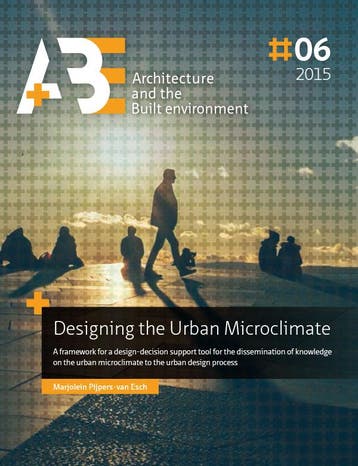 Designing The Urban Microclimate | Nieuw, Verzenden, Nieuw, Marjolein Pijpers-van Esch