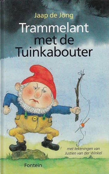 Trammelant met de tuinkabouter 9789026108020 J. de Jong, Verzenden, Zo goed als nieuw, J. de Jong