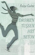 Dromen tussen het beton 9789021800479 F. Guène, Boeken, Verzenden, Gelezen, F. Guène