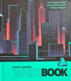 Affinity Designer Workbook 9781909581036 Affinity Team, Verzenden, Affinity Team