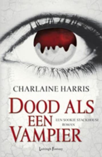 Dood als een vampier / True blood / 5 9789024530755, Verzenden, Charlaine Harris
