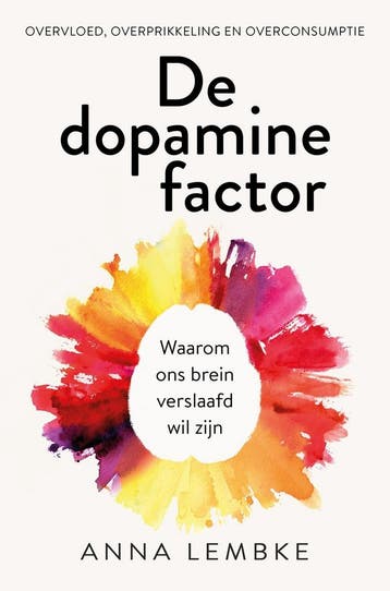 De dopaminefactor (9789020221534, Anna Lembke), Verzenden, Nieuw