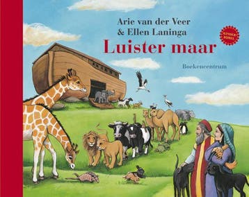 Luister Maar | Arie Veer; Ellen Laninga | Nieuw, Boeken, Verzenden, Nieuw, Arie Veer; Ellen Laninga