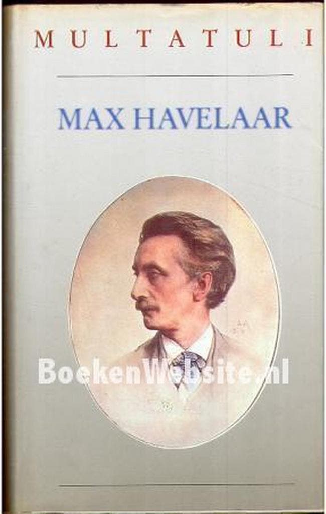 Max Havelaar, of De koffieveilingen der Nederlandsche, Livres, Romans, Envoi
