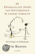 De zwartgallige dood van oesterjongen en andere verhalen, Boeken, Verzenden, Zo goed als nieuw, T. Burton