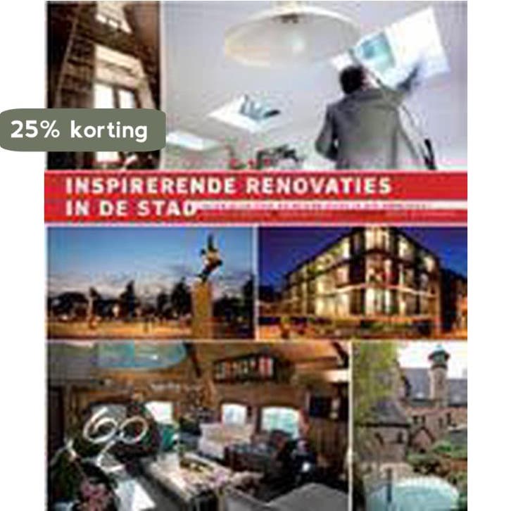 Inspirerende renovaties in de stad 9789020967920 Albertijn, Boeken, Kunst en Cultuur | Beeldend, Zo goed als nieuw, Verzenden